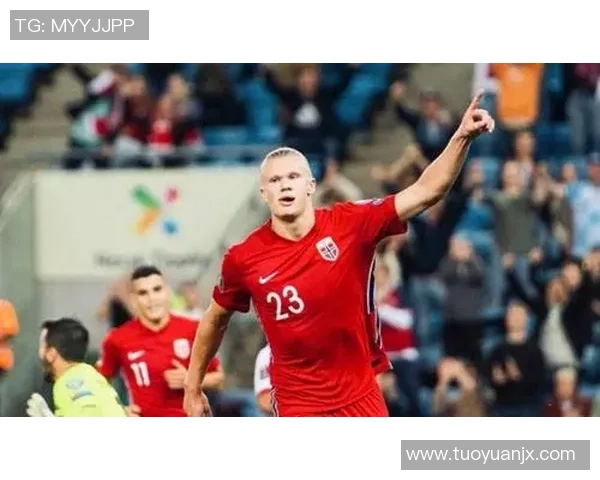 挪威足球明星阵容更新揭晓新一代球员引关注 挪威足球明星阵容更新揭晓新一代球员引关注